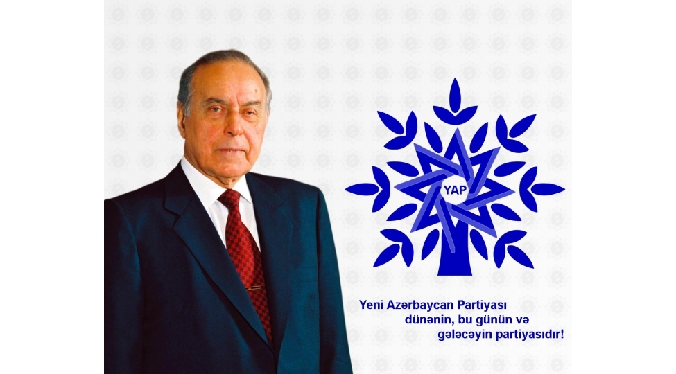 29 il öncə yaradılmış Yeni Azərbaycan Partiyası ulu öndər Heydər Əliyevin siyasi irsinin institusional təcəssümüdür
