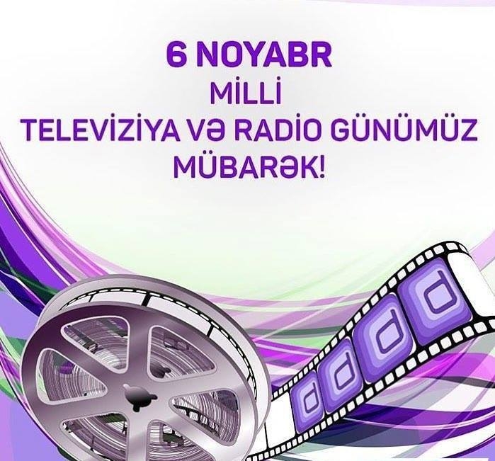 6 noyabr – Azərbaycan Televiziyası və Radiosu Günüdür