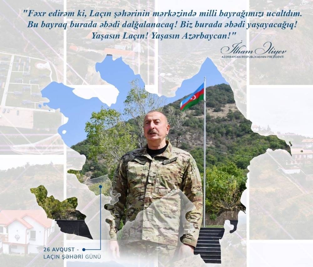 26 Avqust – Laçın şəhəri günüdür