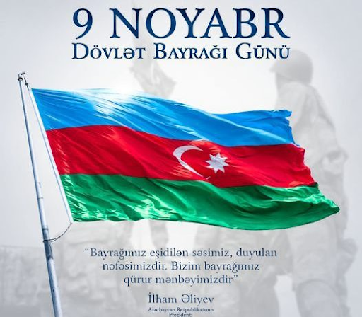 9 Noyabr – Azərbaycan Dövlət Bayrağı Günüdür